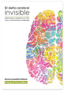 Libro el Daño Cerebral Invisible. Aurora Lassaletta